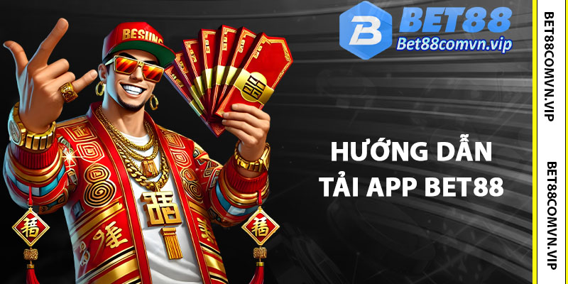 Hướng dẫn từng bước cài app Bet88 cho Android/iOS